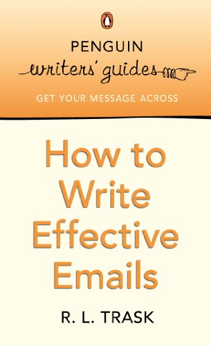 Book Penguin Writers' Guides: How to Write Effective Emails free