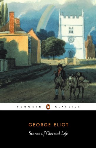 Book Scenes of Clerical Life (Penguin Classics) free