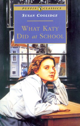 Book What Katy Did at School (Puffin Classics) free