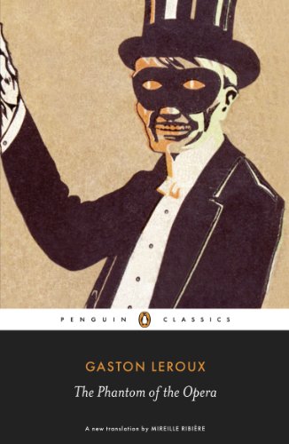 Book The Phantom of the Opera (Penguin Classics) free