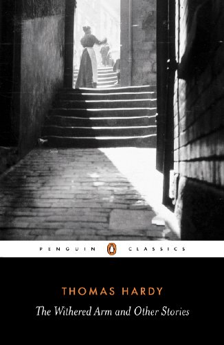 Book The Withered Arm and Other Stories 1874-1888 (Penguin Classics) free