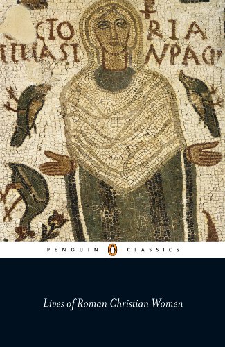 Book Lives of Roman Christian Women (Penguin Classics) free