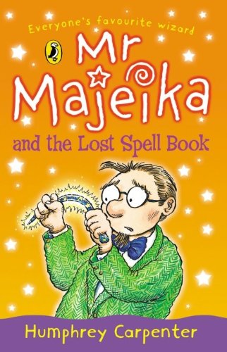 Book Mr Majeika and the Lost Spell Book free