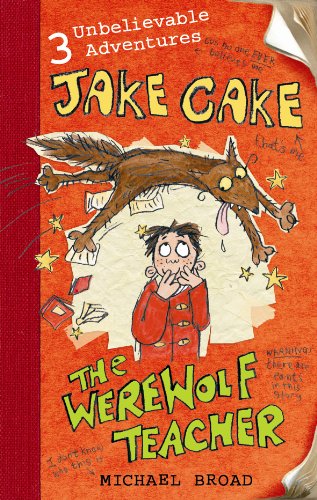 Book Jake Cake: The Werewolf Teacher free