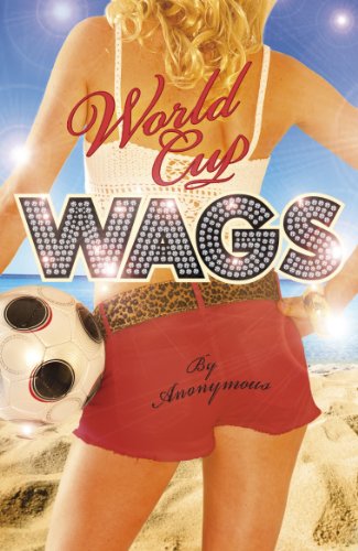 Book World Cup WAGS (WAGS' World) free