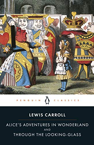Book Alice's Adventures in Wonderland and Through the Looking Glass (Penguin Classics S.) free