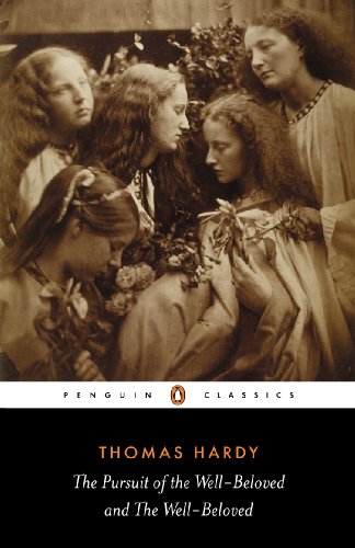 Book The Pursuit of the Well-beloved and the Well-beloved (Penguin Classics) free