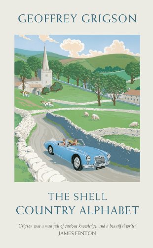 Book The Shell Country Alphabet: The Classic Guide to the British Countryside free