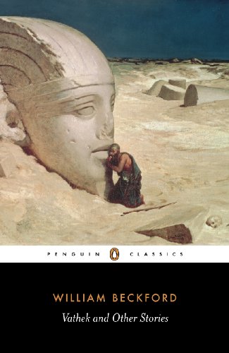 Book Vathek and Other Stories: A William Beckford Reader (Penguin Classics) free