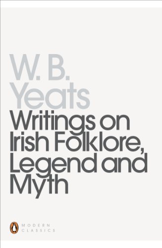 Book Writings on Irish Folklore, Legend and Myth (Penguin Modern Classics) free