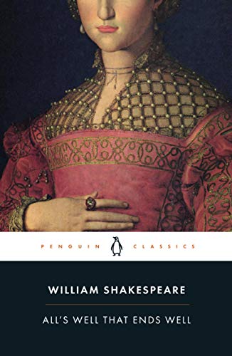 Book All's Well That Ends Well (Penguin Classics) free