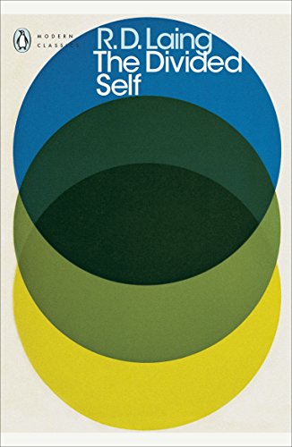 Book The Divided Self: An Existential Study in Sanity and Madness (Penguin Modern Classics) free