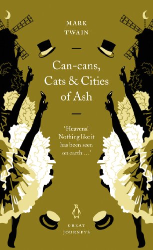 Book Can-Cans, Cats and Cities of Ash (Penguin Great Journeys) free