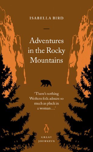 Book Adventures in the Rocky Mountains (Penguin Great Journeys) free