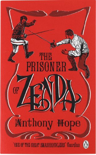 Book The Prisoner of Zenda (Penguin Classics) free