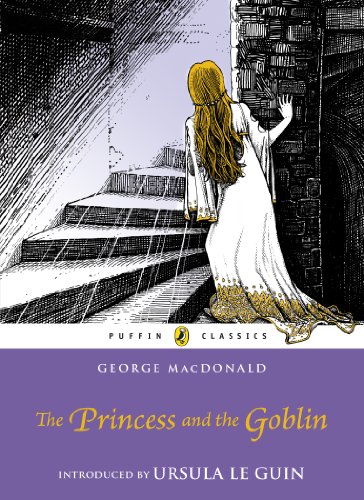 Book The Princess and the Goblin (Puffin Classics) free