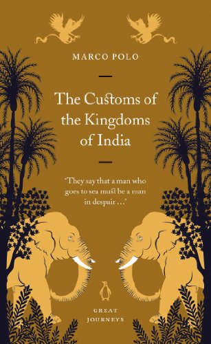 Book The Customs of the Kingdoms of India (Penguin Great Journeys) free