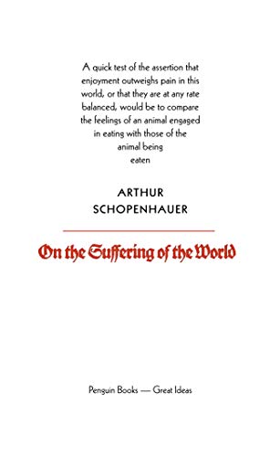 Book On the Suffering of the World (Penguin Great Ideas) free