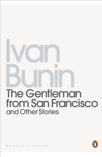 Book The Gentleman from San Francisco: And Other Stories (Penguin Modern Classics) free