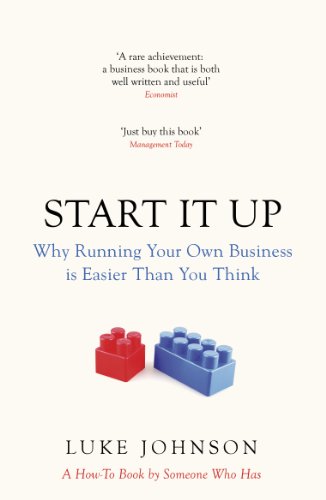 Book Start It Up: Why Running Your Own Business is Easier Than You Think free