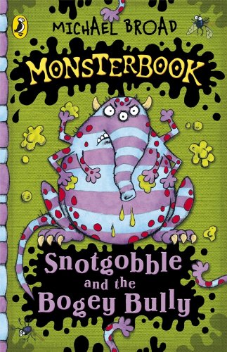 Book Monsterbook: Snotgobble and the Bogey Bully free