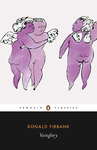 Book Vainglory: with Inclinations and Caprice (Penguin Classics) free