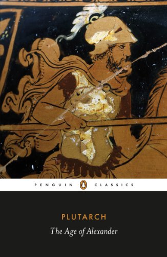 Book The Age of Alexander (Penguin Classics) free