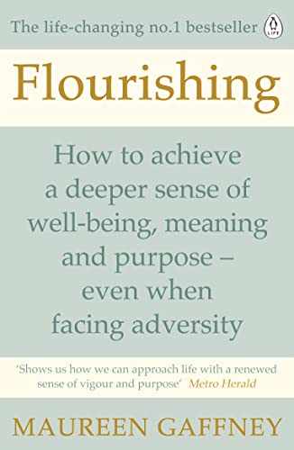 Book Flourishing: How to achieve a deeper sense of well-being and purpose in a crisis free