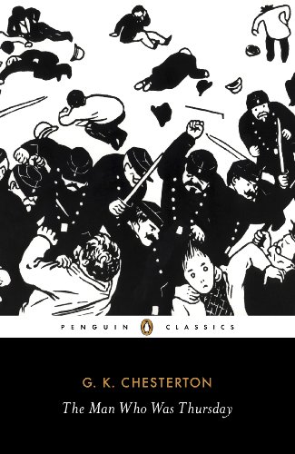 Book The Man Who Was Thursday: A Nightmare (Penguin Classics) free