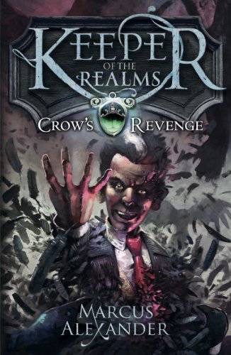 Book Keeper of the Realms: Crow's Revenge (Book 1) free