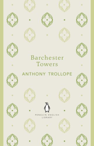 Book Barchester Towers (Chronicles of Barsetshire Book 2) free