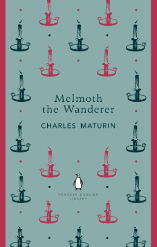 Book Melmoth the Wanderer (The Penguin English Library) free