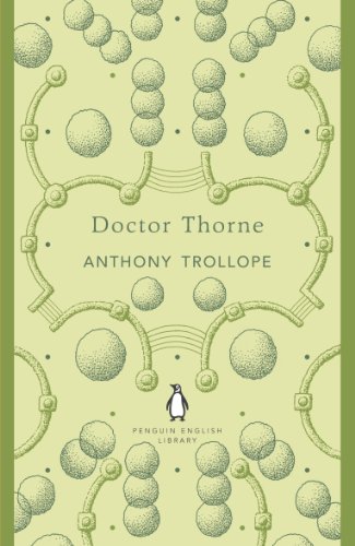 Book Doctor Thorne (Chronicles of Barsetshire Book 3) free