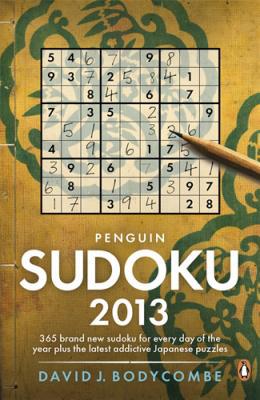 Book Penguin Sudoku 2013: 365 Brand New Sudoku for Every Day of the Year Plus the Latest Addictive Japanes e Puzzles free