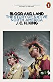 Book Blood and Land: The Story of Native North America free