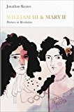 Book William III & Mary II: Partners in Revolution (Penguin Monarchs) free