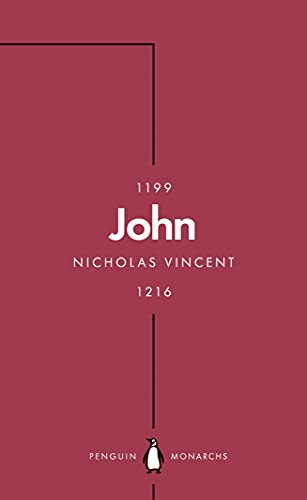 Book John (Penguin Monarchs): An Evil King? free