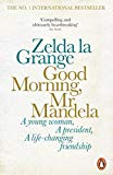 Book Good Morning, Mr Mandela free
