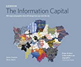 Book London: The Information Capital: 100 Maps and Graphics that Will Change How You View the City free