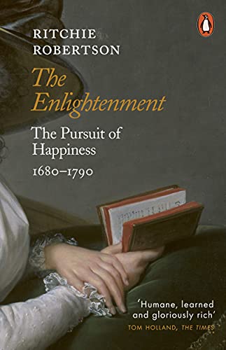 Book The Enlightenment: The Pursuit of Happiness 1680-1790 free
