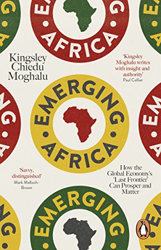Book Emerging Africa: How the Global Economy's 'Last Frontier' Can Prosper and Matter free