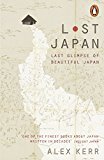 Book Lost Japan: Last Glimpse of Beautiful Japan free