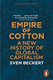 Book Empire of Cotton: A New History of Global Capitalism free