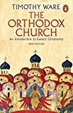 Book The Orthodox Church: An Introduction to Eastern Christianity free