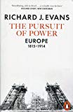 Book The Pursuit of Power: Europe, 1815-1914 free