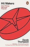 Book Hit Makers: How Things Become Popular free