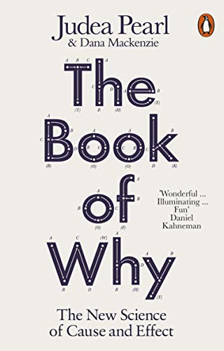 Book The Book of Why: The New Science of Cause and Effect free