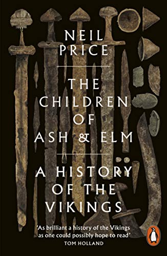Book The Children of Ash and Elm: A History of the Vikings free