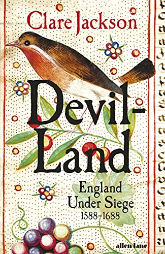 Book Devil-Land: England Under Siege, 1588-1688 free