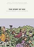 Book The Story of Sex: From Apes to Robots free
